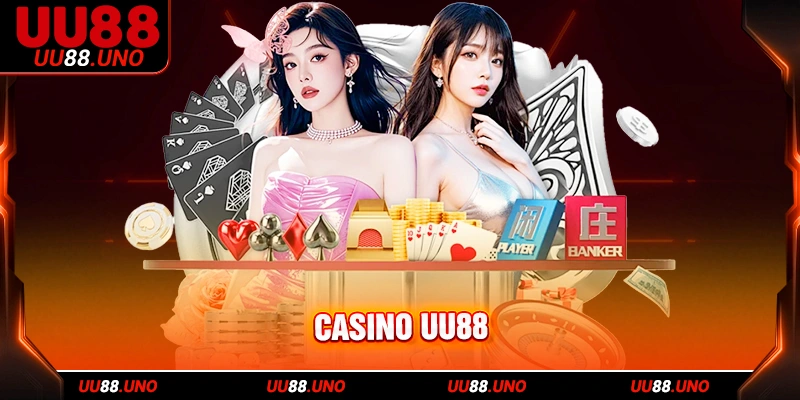 Điểm danh 3 sảnh casino HOT nhất UU88