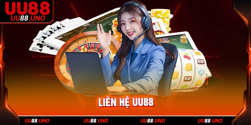 Liên hệ UU88 siêu nhanh và đơn giản qua hotline